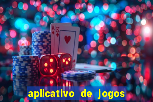 aplicativo de jogos que da bonus no cadastro